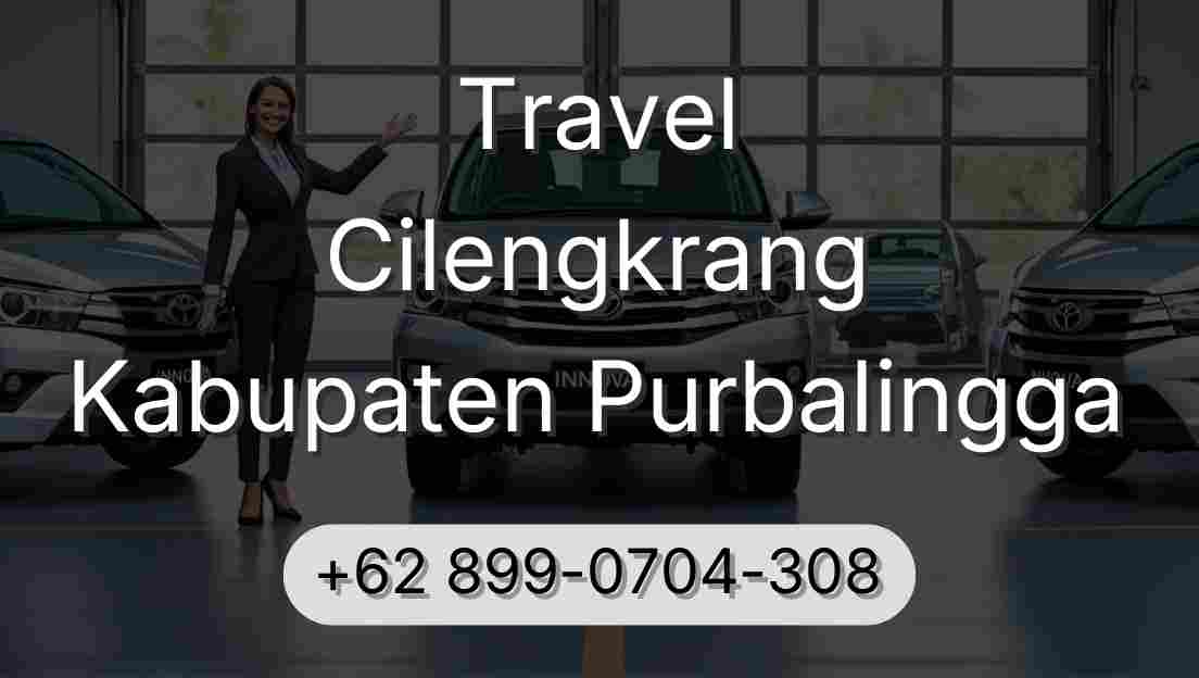 Travel Cilengkrang Kabupaten Purbalingga