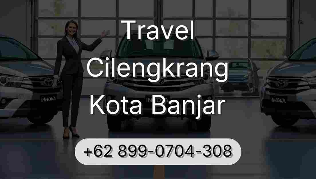 Travel Cilengkrang Kota Banjar