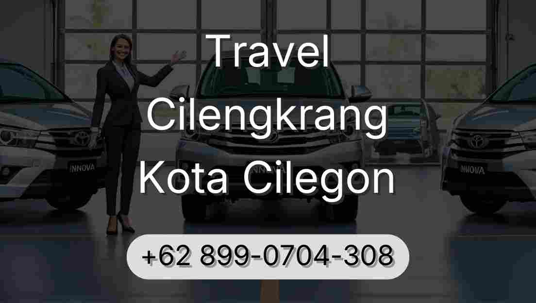 Travel Cilengkrang Kota Cilegon