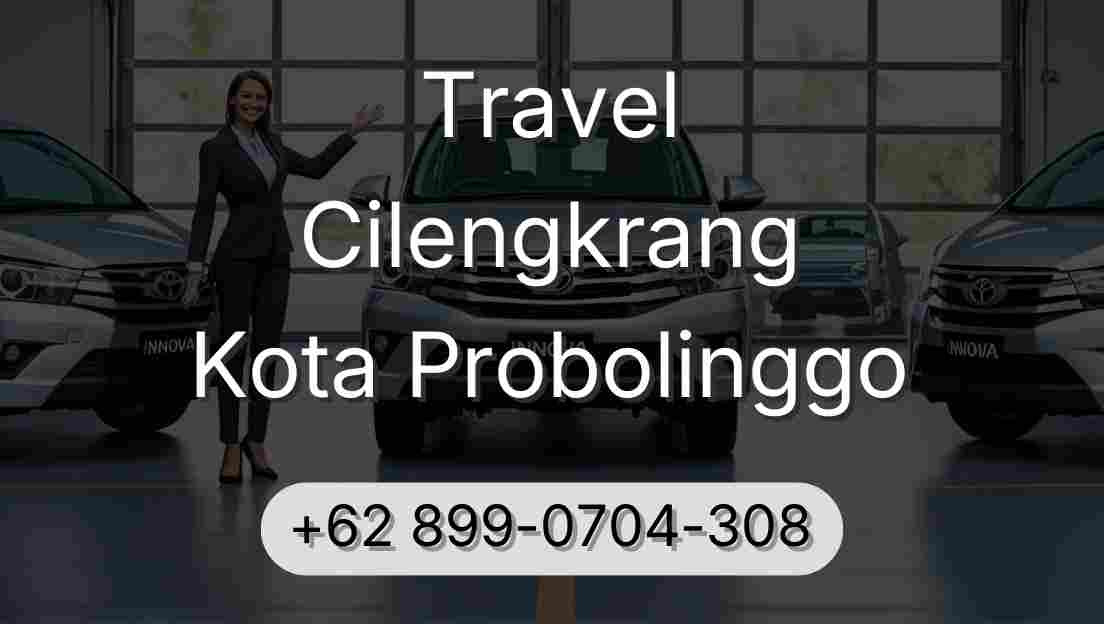 Travel Cilengkrang Kota Probolinggo