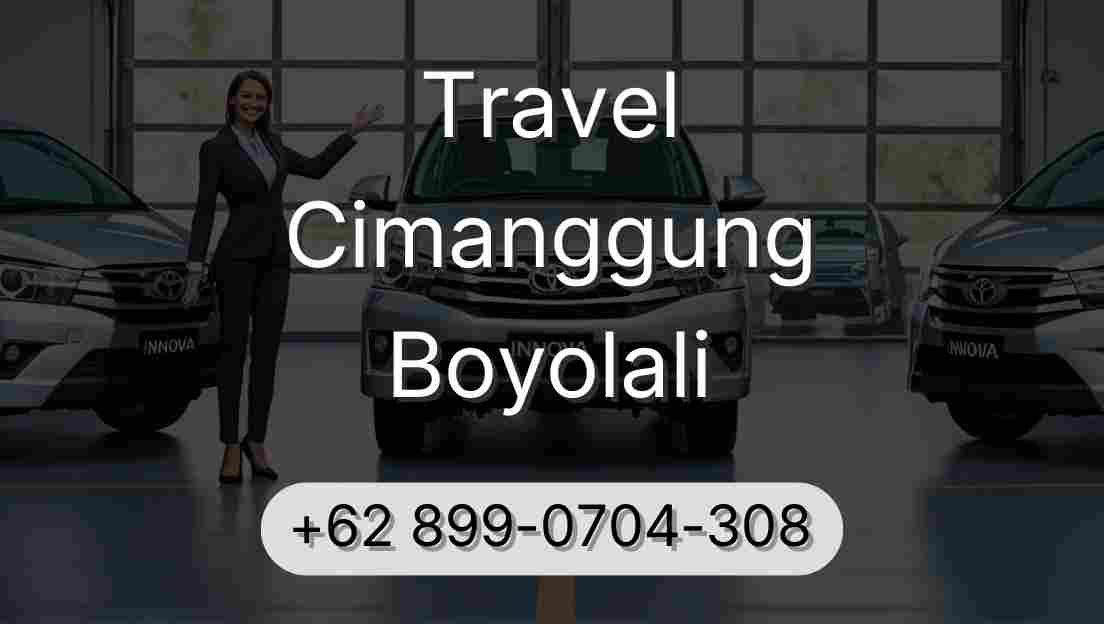 Travel Cimanggung Boyolali