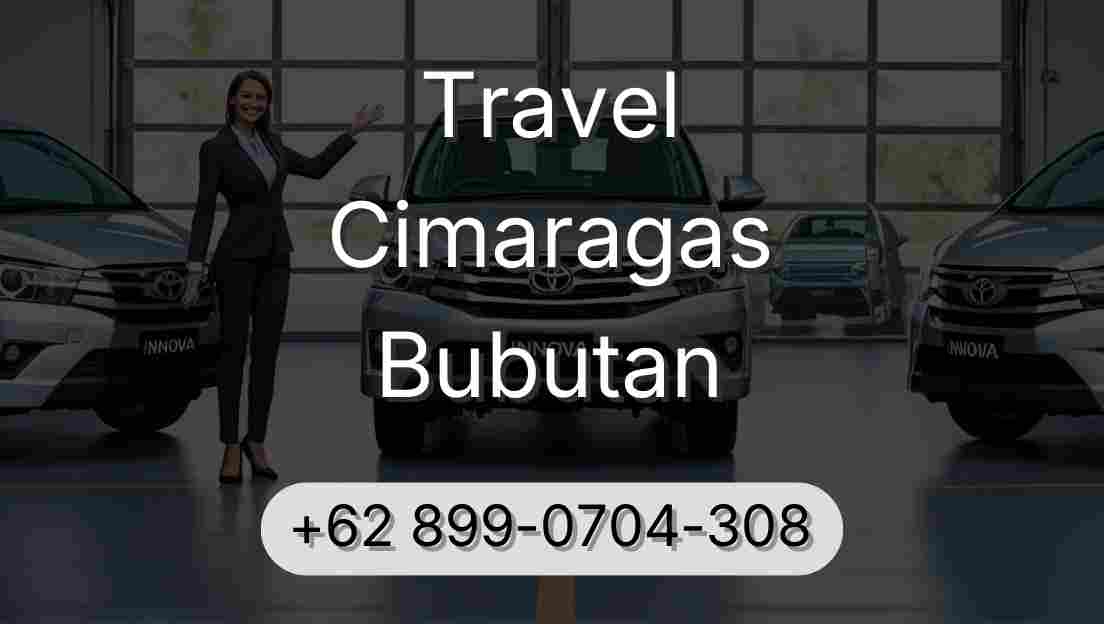 Travel Cimaragas Bubutan