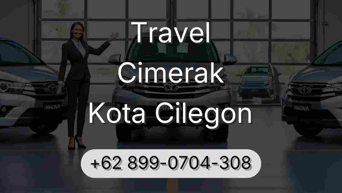 Travel Cimerak Kota Cilegon