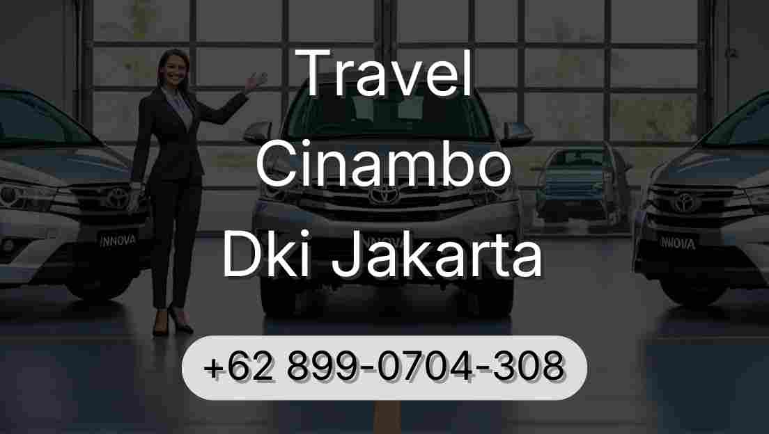 Travel Cinambo Dki Jakarta