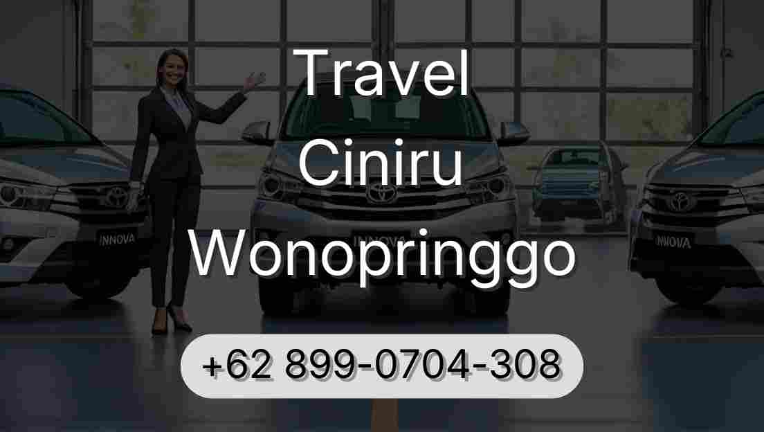 Travel Ciniru Wonopringgo