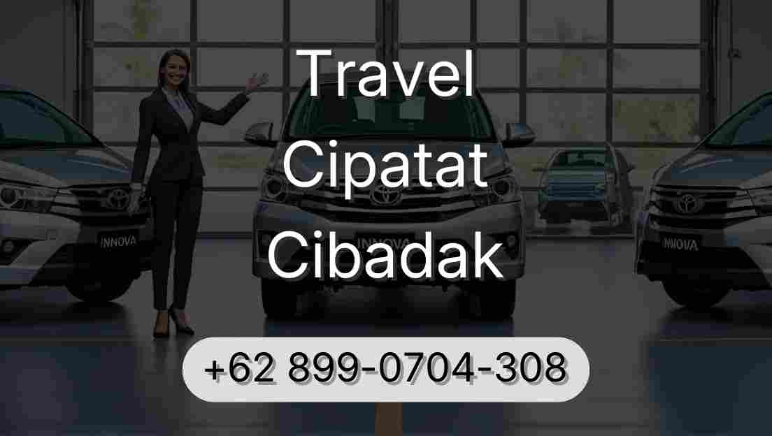 Travel Cipatat Cibadak