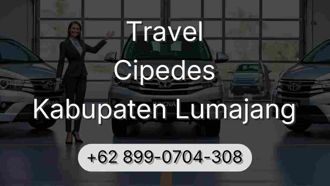 Travel Cipedes Kabupaten Lumajang