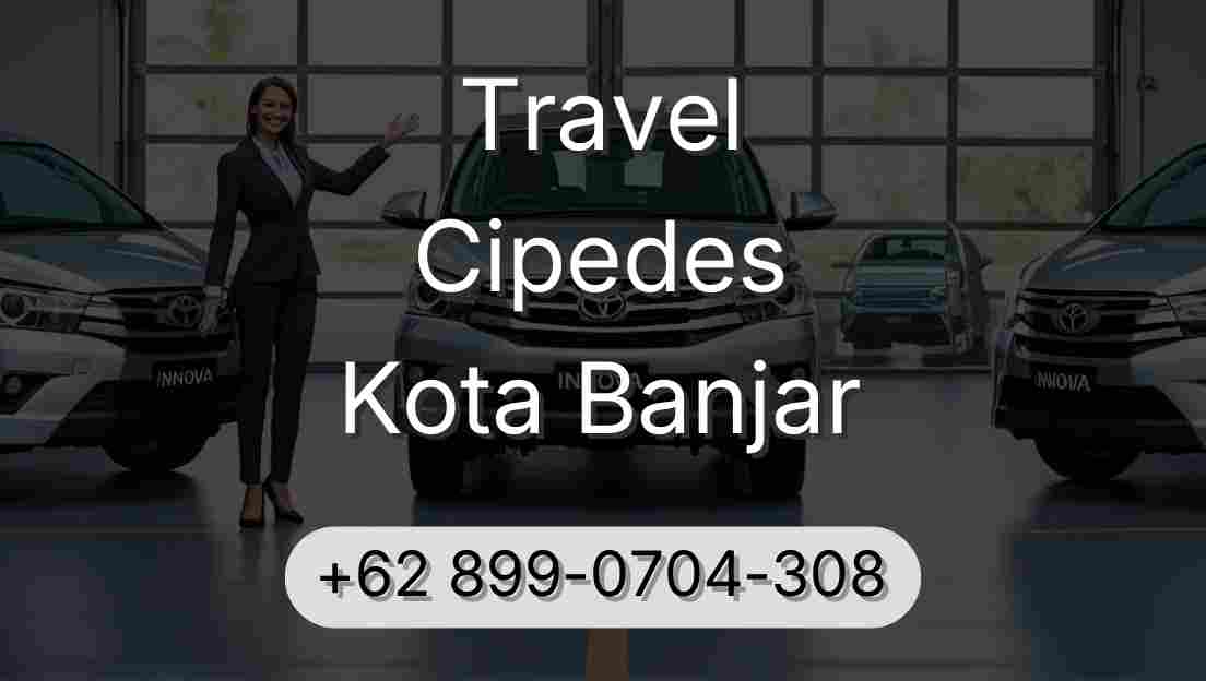 Travel Cipedes Kota Banjar