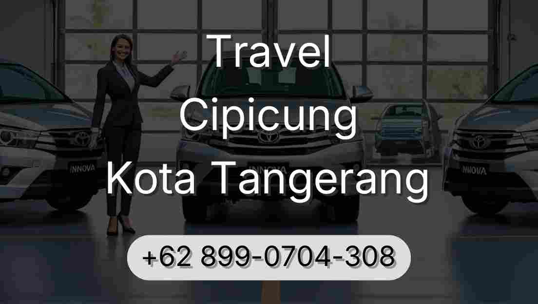 Travel Cipicung Kota Tangerang
