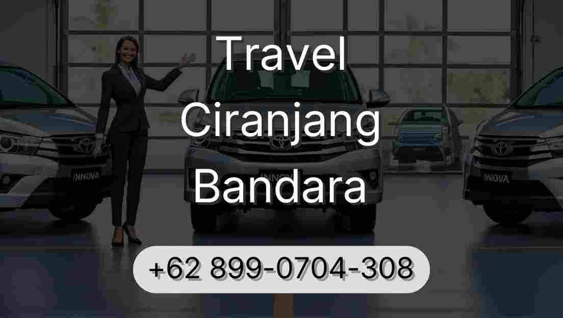 Travel Ciranjang Bandara