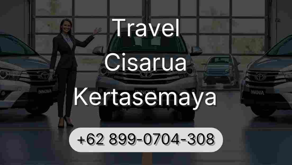 Travel Cisarua Kertasemaya