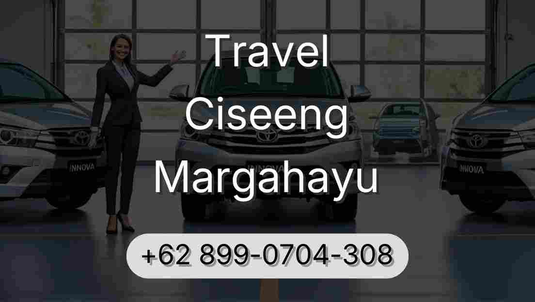 Travel Ciseeng Margahayu