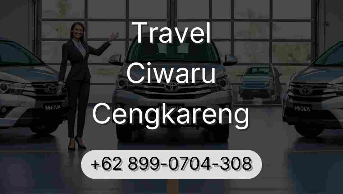 Travel Ciwaru Cengkareng