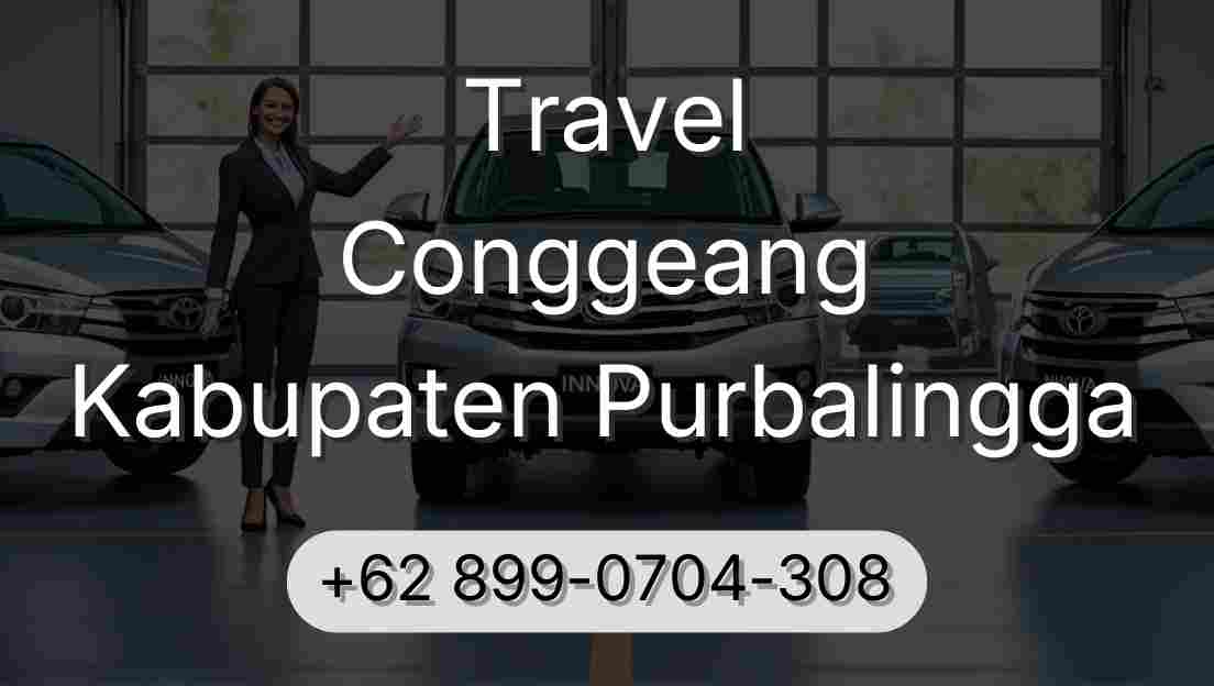 Travel Conggeang Kabupaten Purbalingga