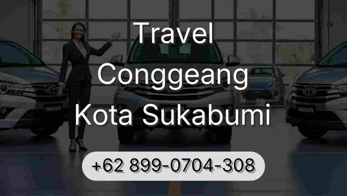 Travel Conggeang Kota Sukabumi