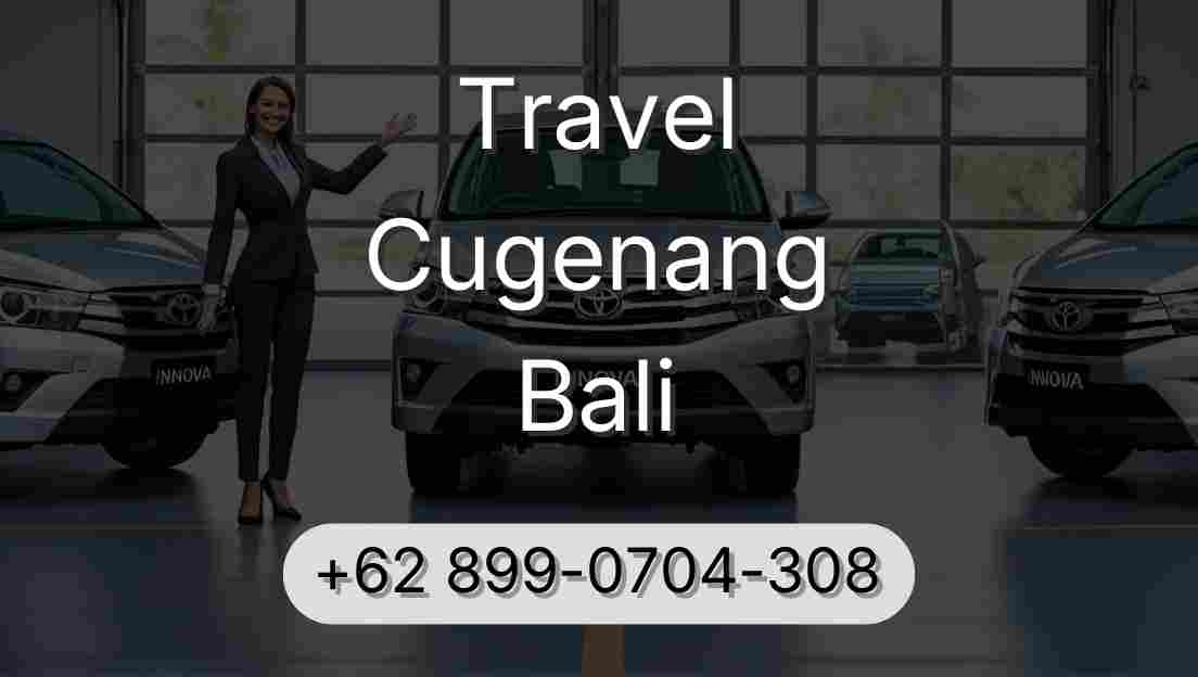 Travel Cugenang Bali