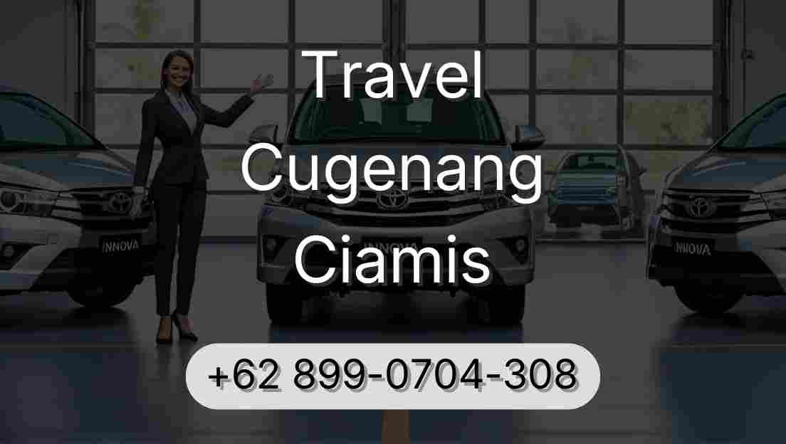 Travel Cugenang Ciamis