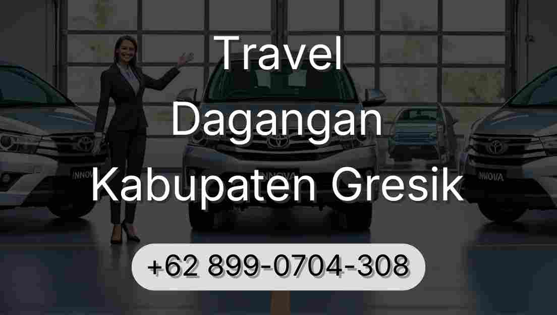 Travel Dagangan Kabupaten Gresik