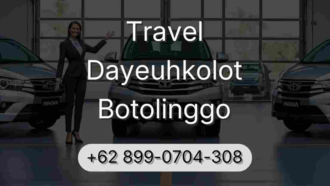 Travel Dayeuhkolot Botolinggo