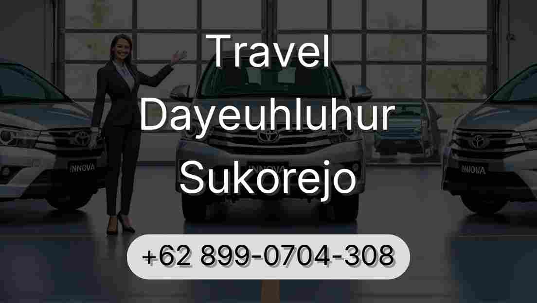 Travel Dayeuhluhur Sukorejo