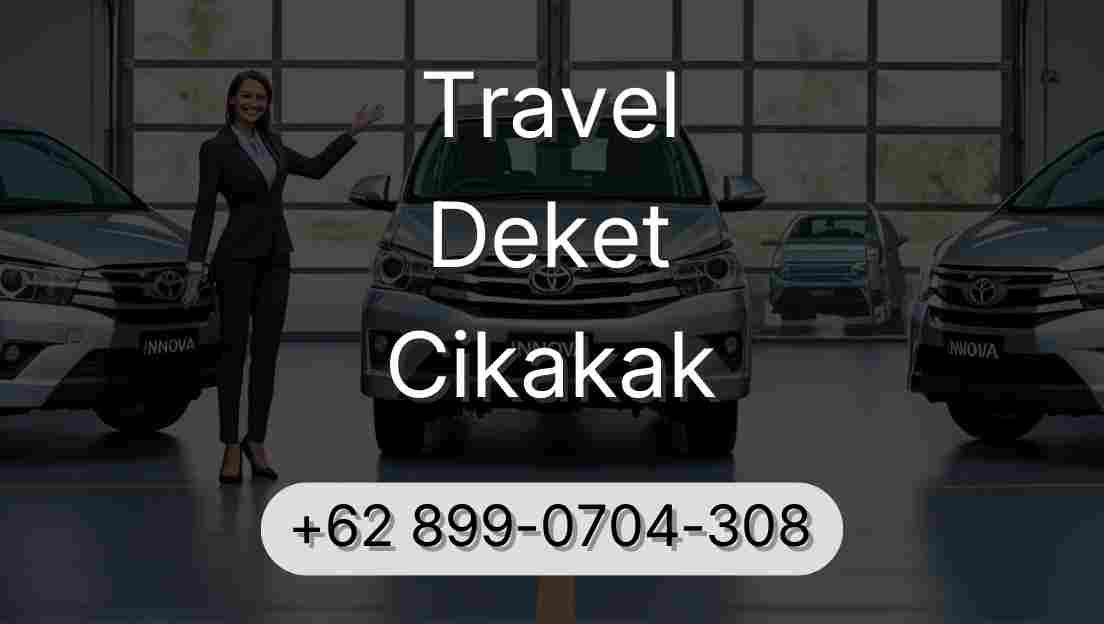 Travel Deket Cikakak