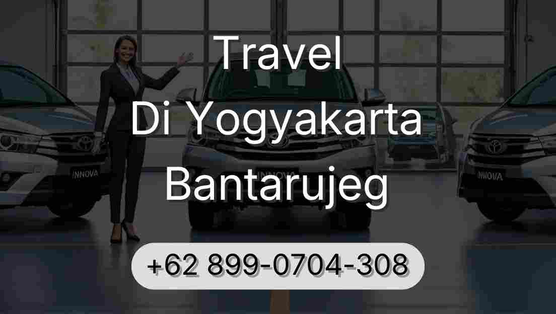 Travel Di Yogyakarta Bantarujeg