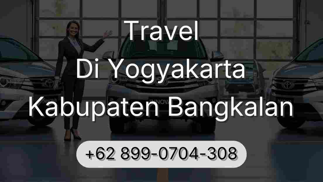 Travel Di Yogyakarta Kabupaten Bangkalan