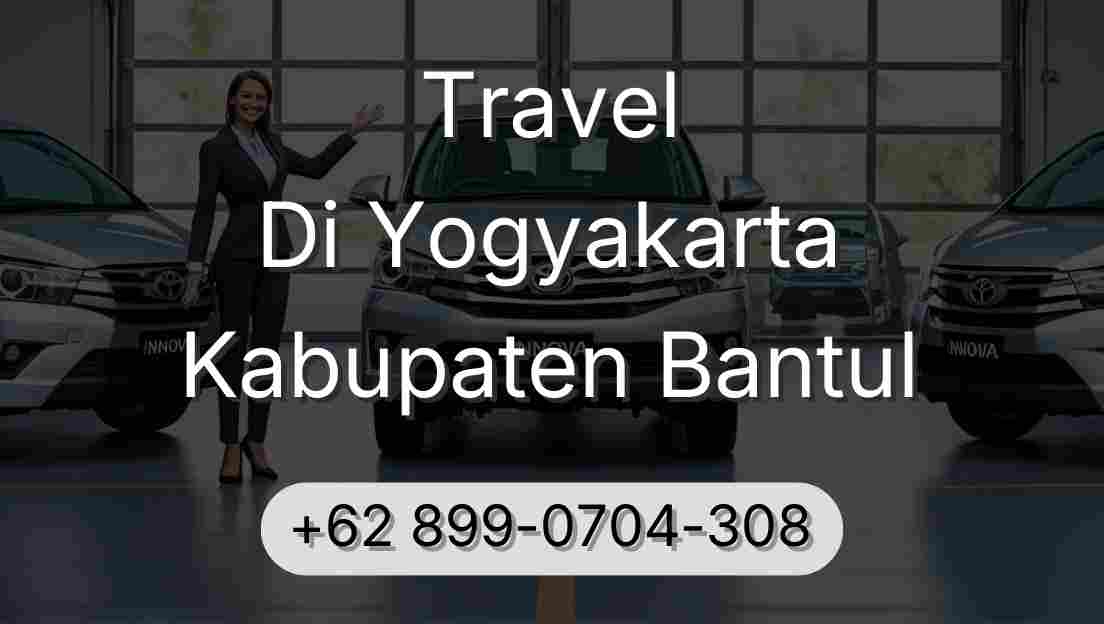 Travel Di Yogyakarta Kabupaten Bantul