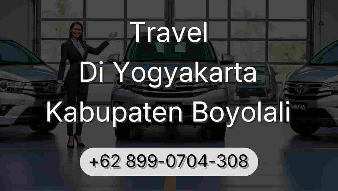 Travel Di Yogyakarta Kabupaten Boyolali