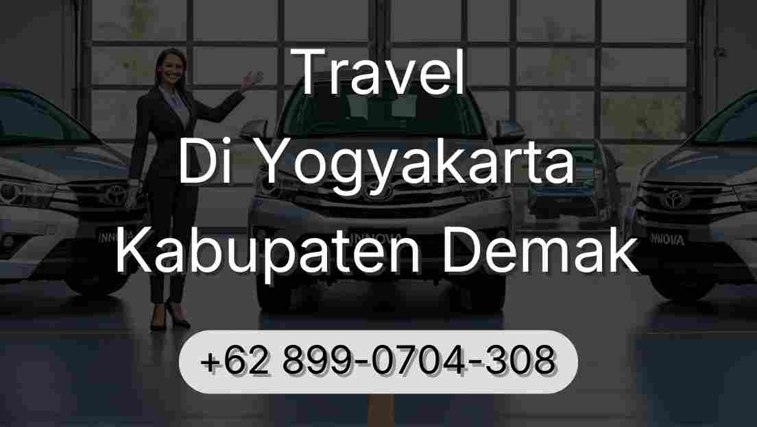 Travel Di Yogyakarta Kabupaten Demak