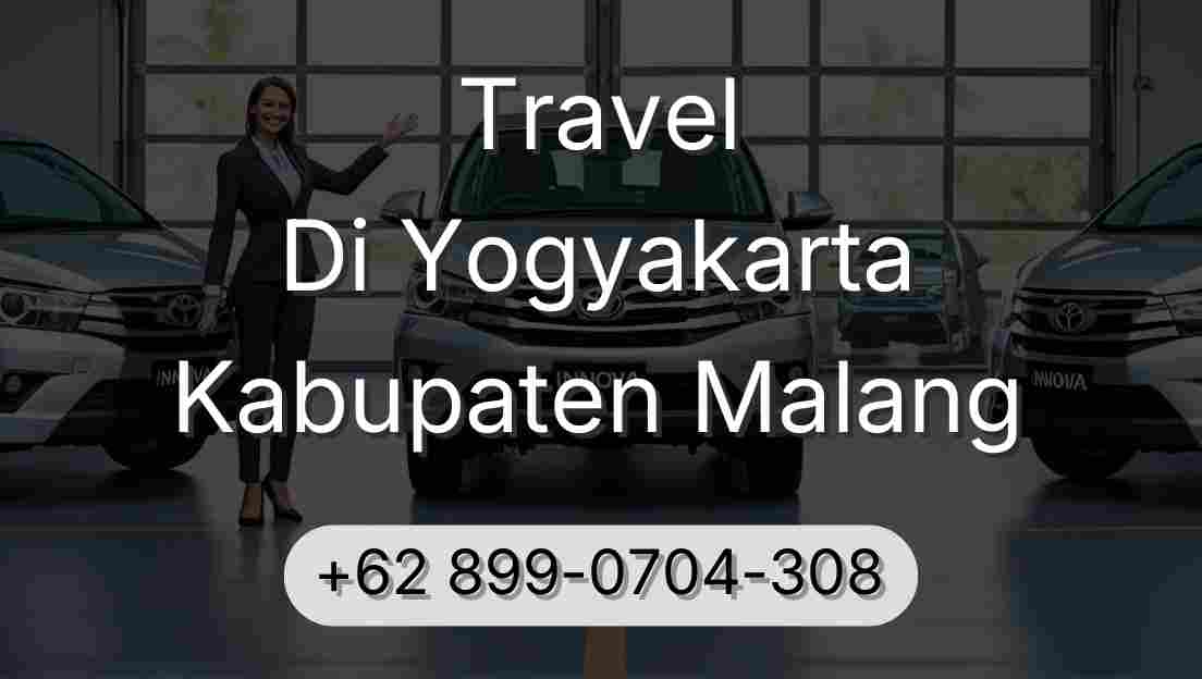 Travel Di Yogyakarta Kabupaten Malang