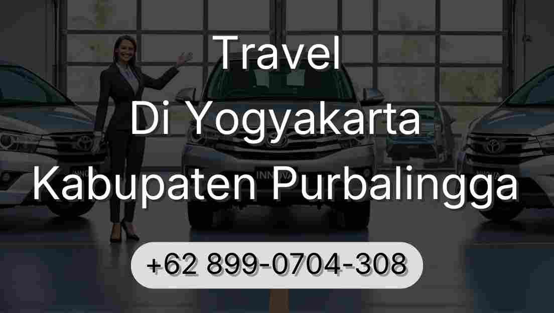Travel Di Yogyakarta Kabupaten Purbalingga