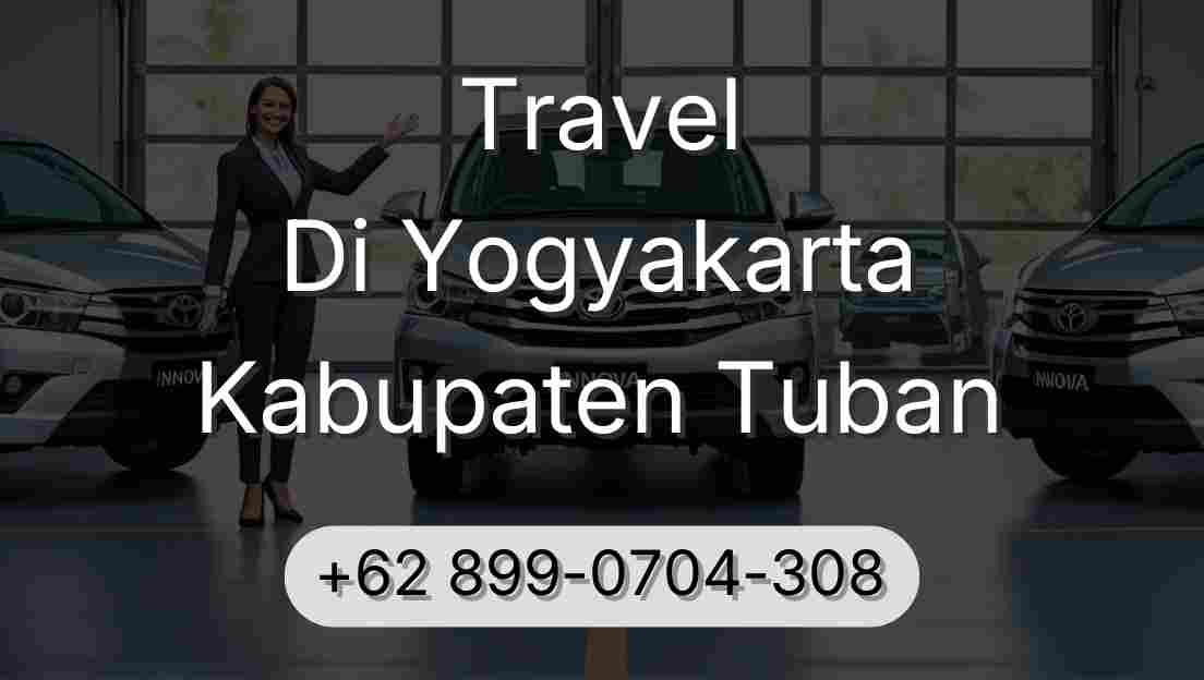 Travel Di Yogyakarta Kabupaten Tuban
