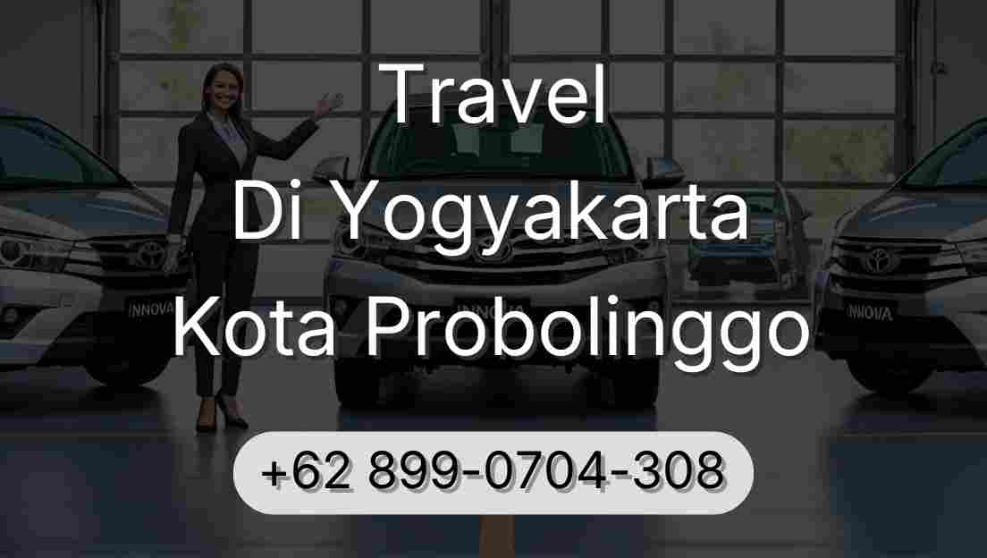 Travel Di Yogyakarta Kota Probolinggo