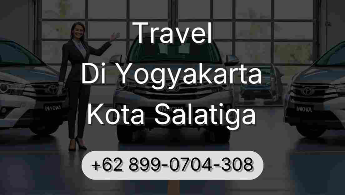 Travel Di Yogyakarta Kota Salatiga