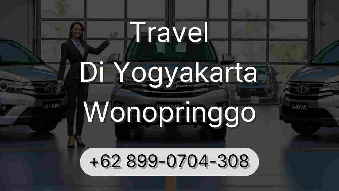 Travel Di Yogyakarta Wonopringgo