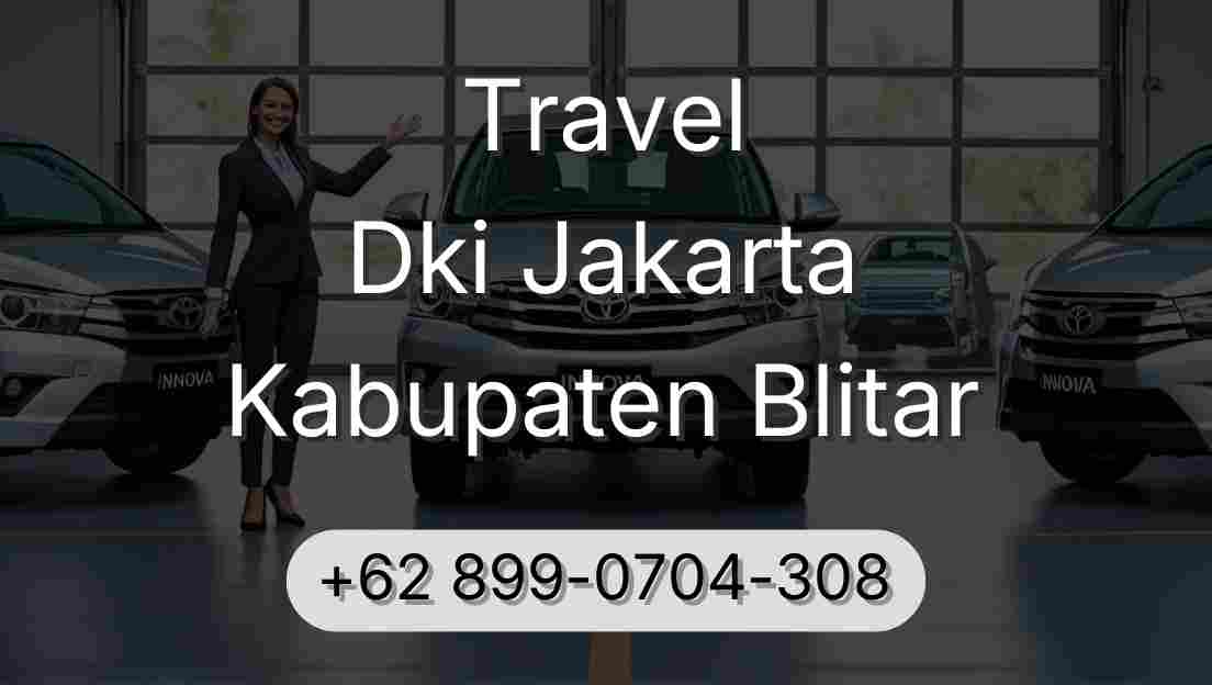 Travel Dki Jakarta Kabupaten Blitar