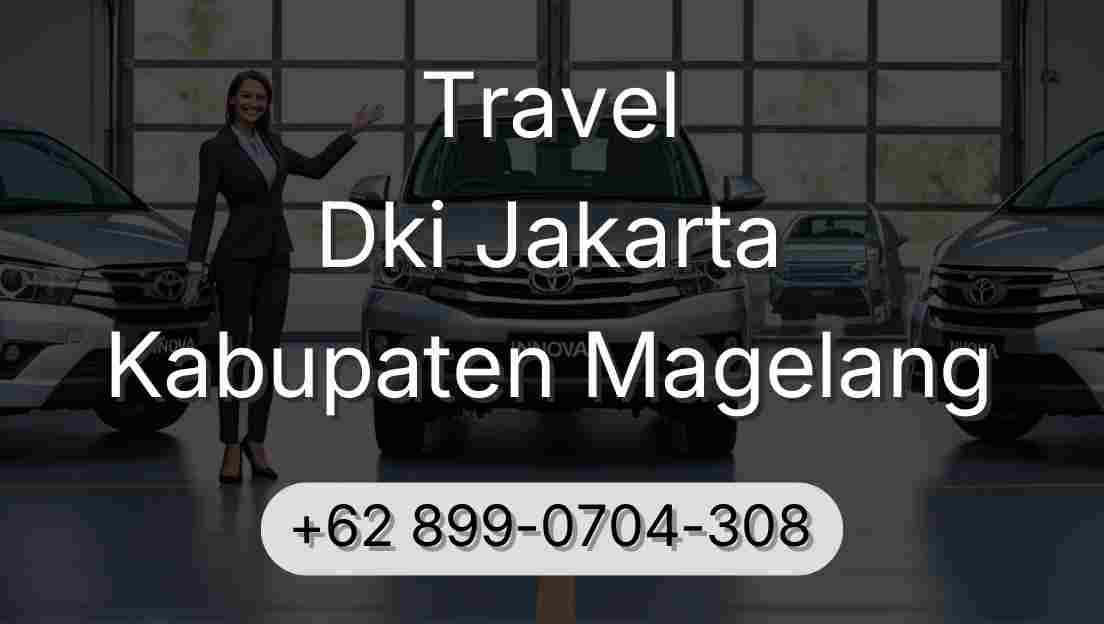 Travel Dki Jakarta Kabupaten Magelang