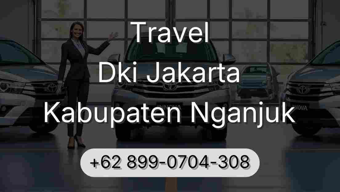 Travel Dki Jakarta Kabupaten Nganjuk