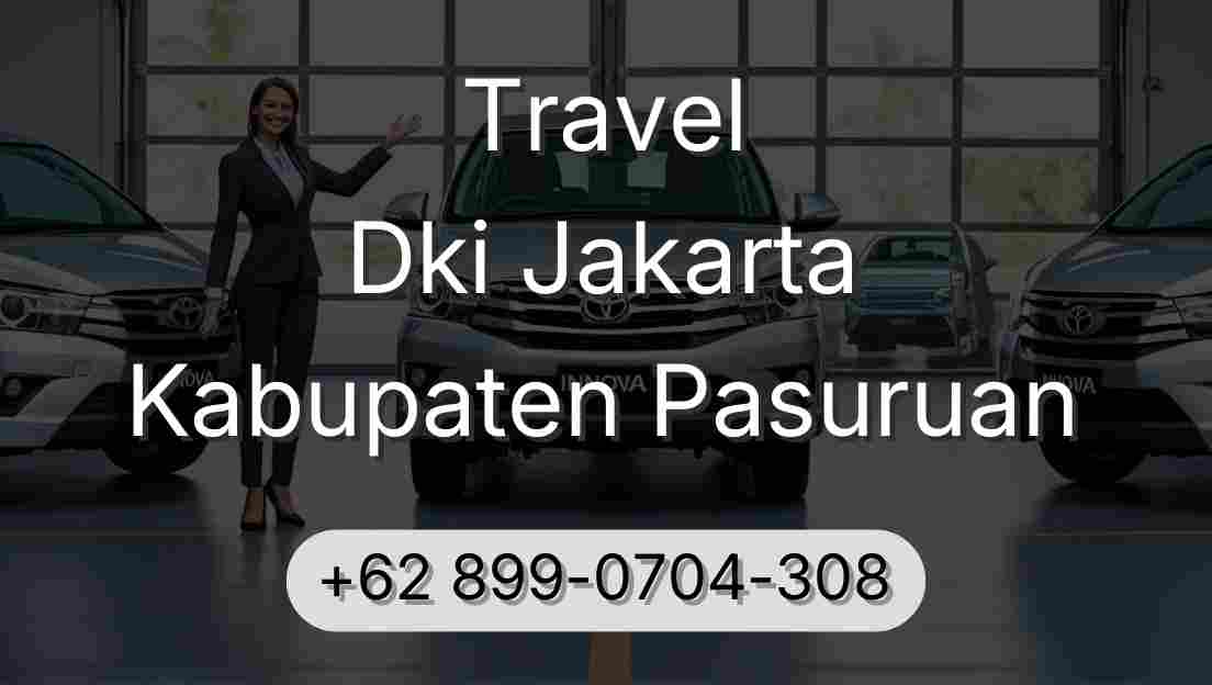 Travel Dki Jakarta Kabupaten Pasuruan