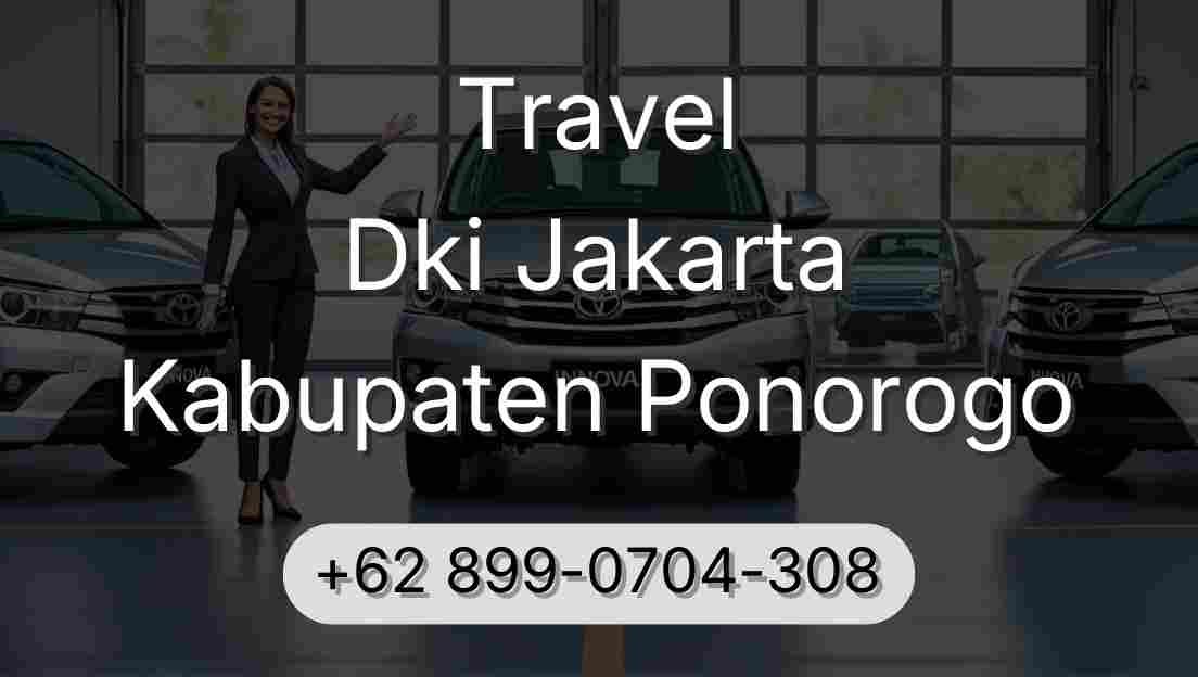 Travel Dki Jakarta Kabupaten Ponorogo