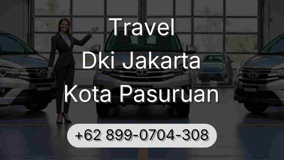 Travel Dki Jakarta Kota Pasuruan