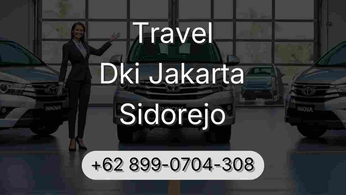 Travel Dki Jakarta Sidorejo