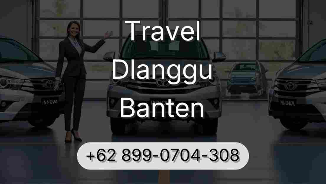 Travel Dlanggu Banten