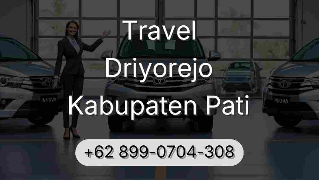 Travel Driyorejo Kabupaten Pati