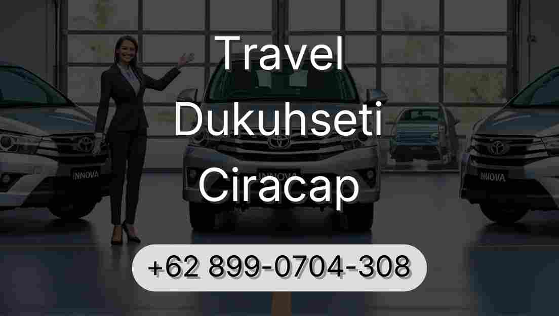 Travel Dukuhseti Ciracap