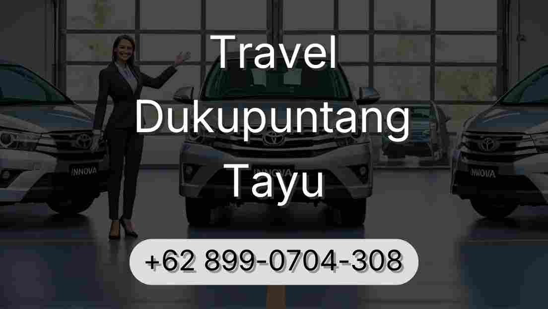 Travel Dukupuntang Tayu