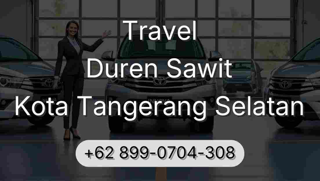 Travel Duren Sawit Kota Tangerang Selatan