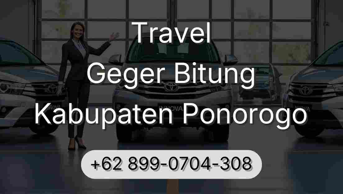 Travel Geger Bitung Kabupaten Ponorogo