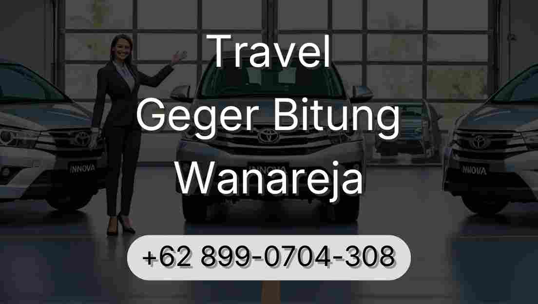 Travel Geger Bitung Wanareja
